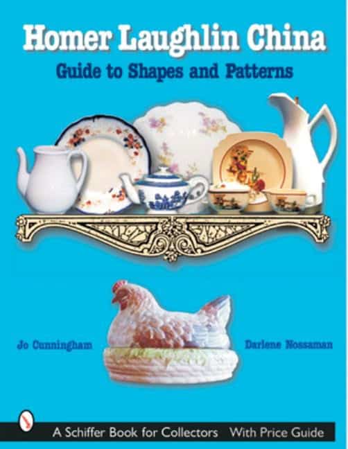 Jo Cunningham | Homer Laughlin China : Guide to Shapes and Patterns