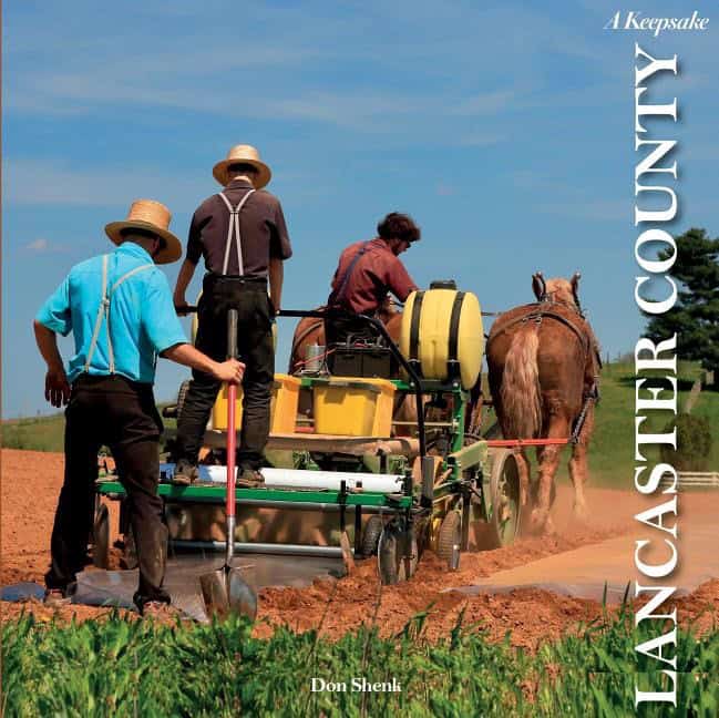 Don Shenk | Lancaster County : A Keepsake