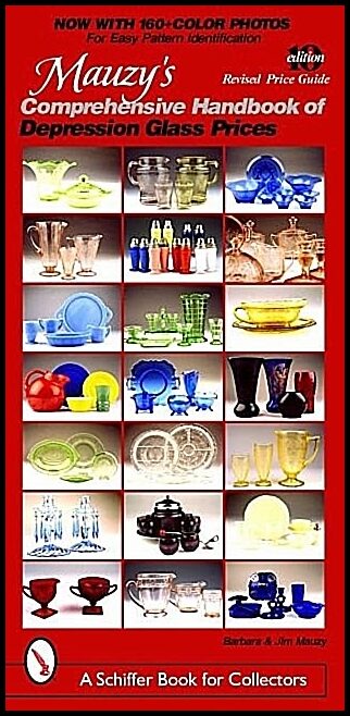 Barbara &amp | Jim Mauzy | Mauzy's Comprehensive Handbook Of Depression Glass Prices