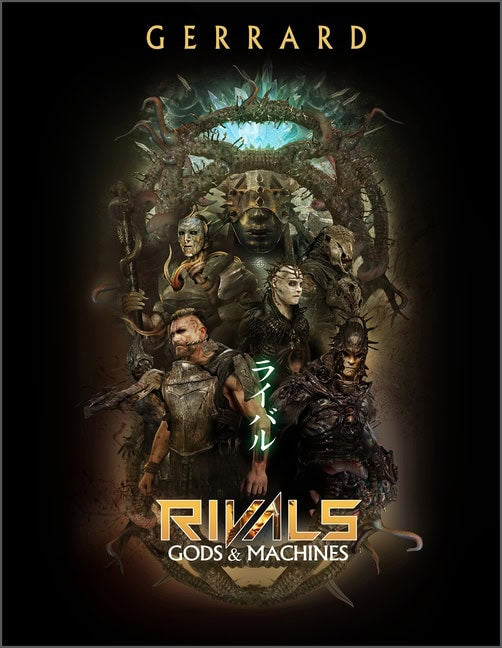 Paul Gerrard | Rivals : Gods & Machines
