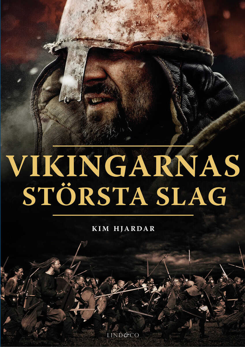 Hjardar, Kim | Vikingarnas största slag