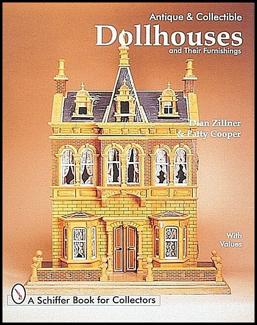 Cooper, Patty | Antique and collectible dollhouses and their furnishings