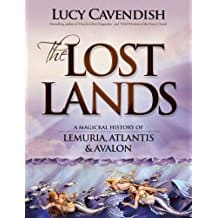 Cavendish, Lucy (lucy Cavendish) | Lost lands, the : A magickal history of lemuria, atlantis & avalon
