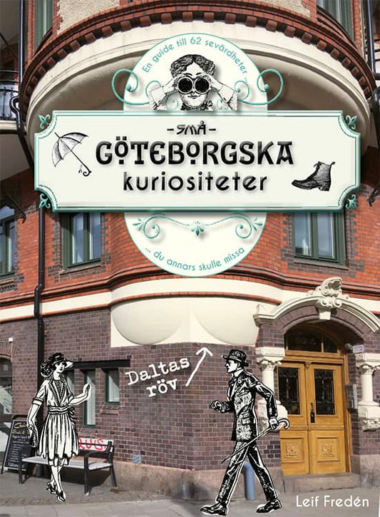 Fredén, Leif | Små göteborgska kuriositeter