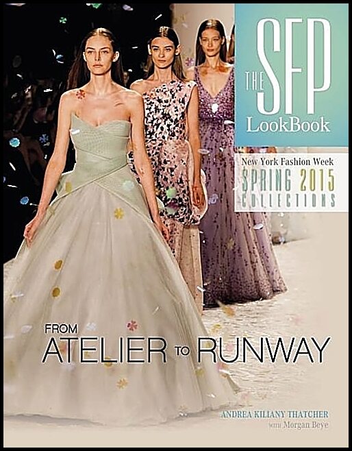 Thatcher, Andrea Kiliany | Sfp lookbook atelier to runway : New york fashion week spring 2015