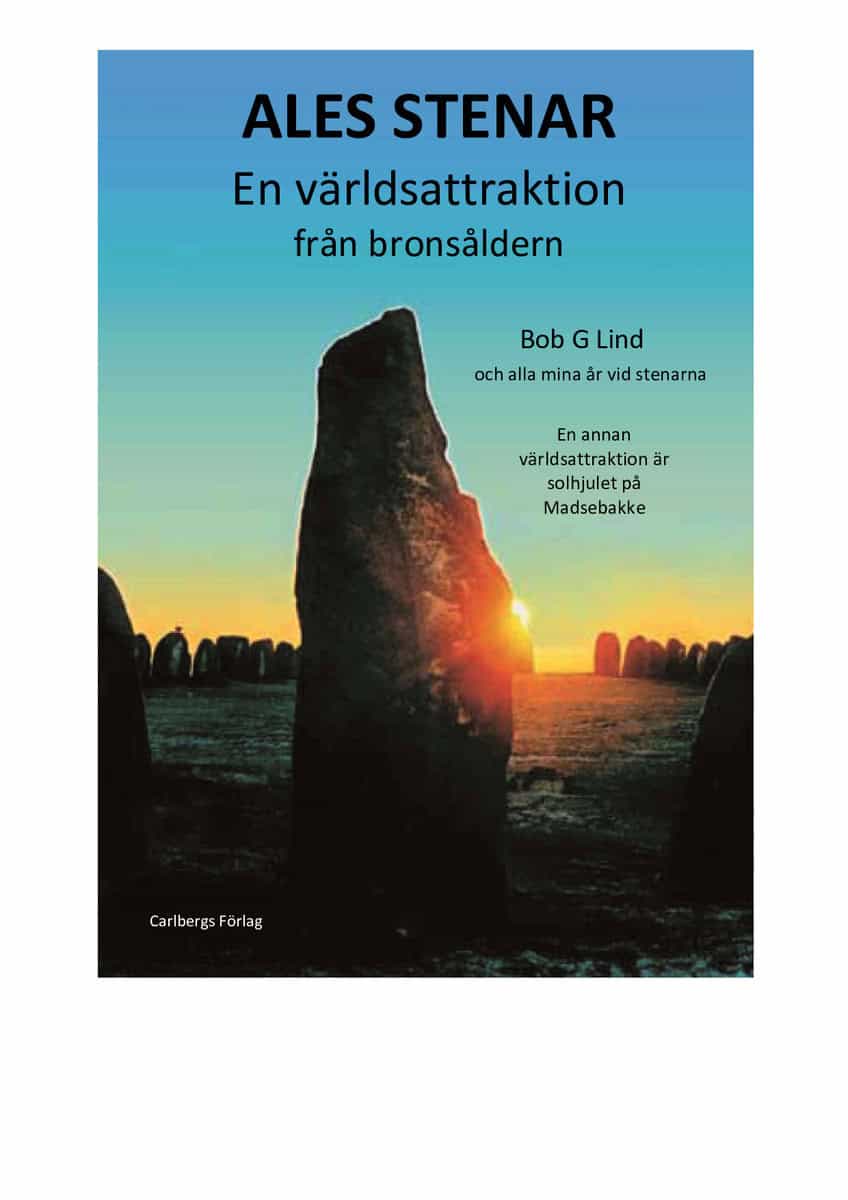 Lind, Bob G. | Ales stenar : En världsattraktion från bronsåldern