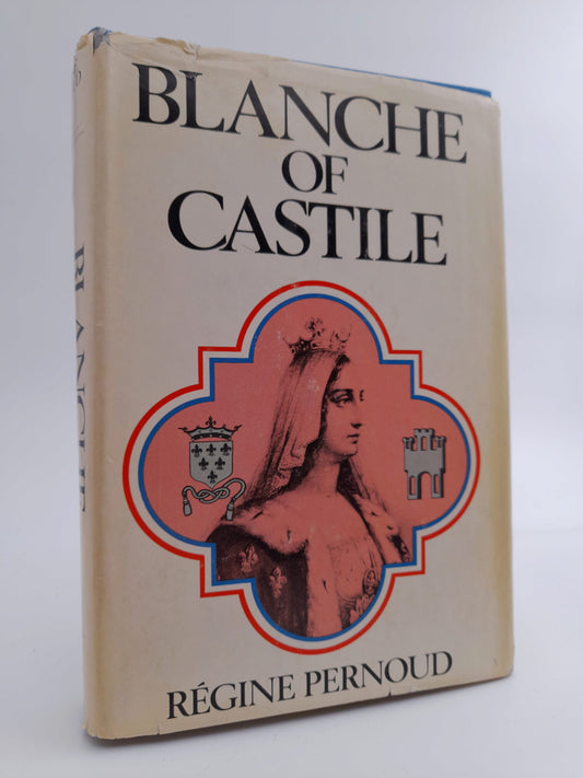 Pernoud, Régine | Blanche of Castile