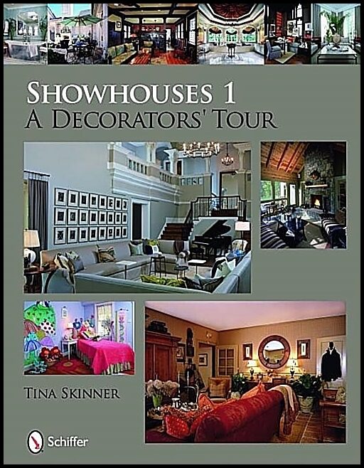 Tina Skinner | Showhouses 1 : A Decorators' Tour