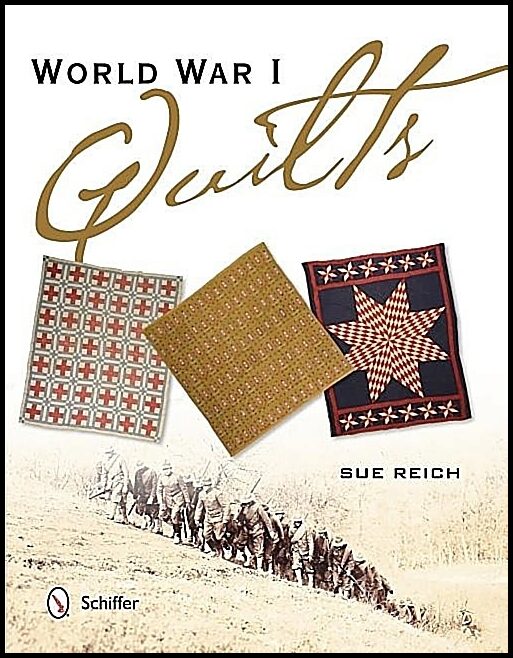 Sue Reich | World War I Quilts