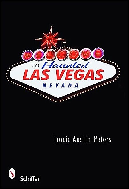 Austin-peters, Tracie | Welcome to haunted las vegas, nevada