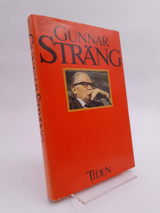 Nilsson, Frans | En bok om och till Gunnar Sträng