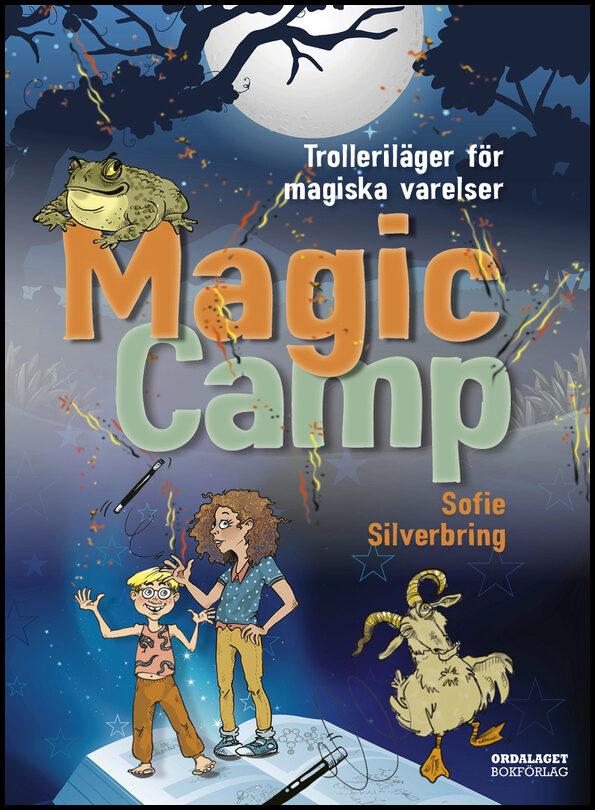 Silverbring, Sofie | Magic Camp : Trolleriläger för magiska varelser