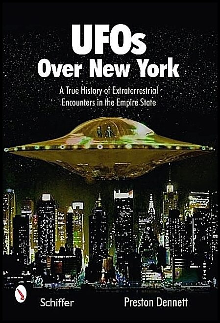 Preston Dennett | Ufos Over New York