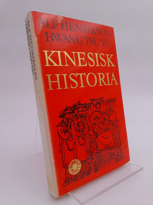 Henrikson, Alf | Tsu-Yu, Hwang | Kinesisk historia