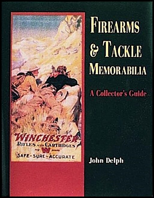 Delph, John | Firearms and tackle memorabilia