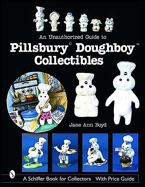 Jane Ann Boyd | An Unauthorized Guide To Pillsbury® Doughboy® Collectibles