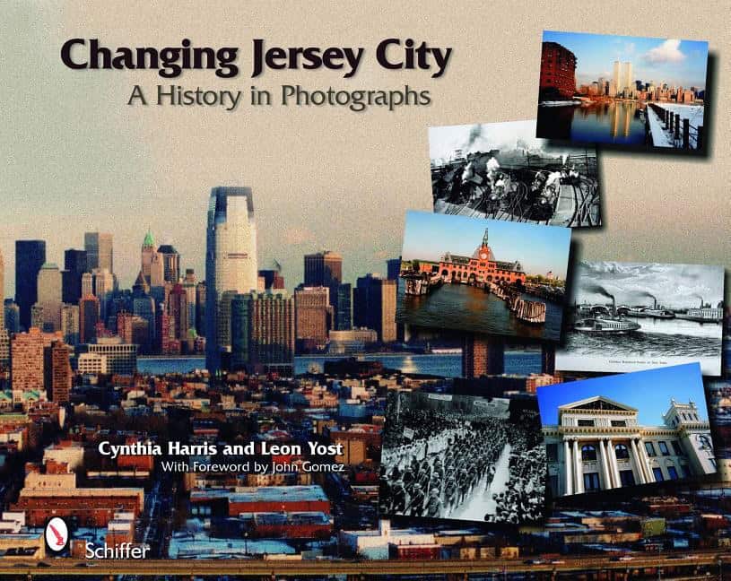 Cynthia Harris | Changing Jersey City : A History in Photographs