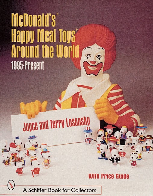 Joyce &amp | Terry Losonsky | Mcdonald's® Happy Meal Toys®  Around The World