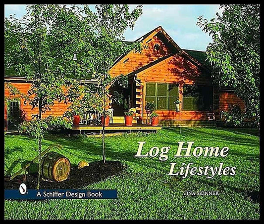 Tina Skinner | Log Home Lifestyles