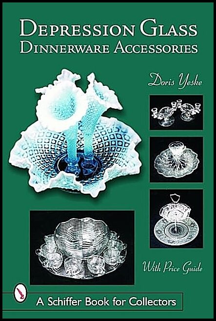 Doris Yeske | Depression Glass Dinnerware Accessories