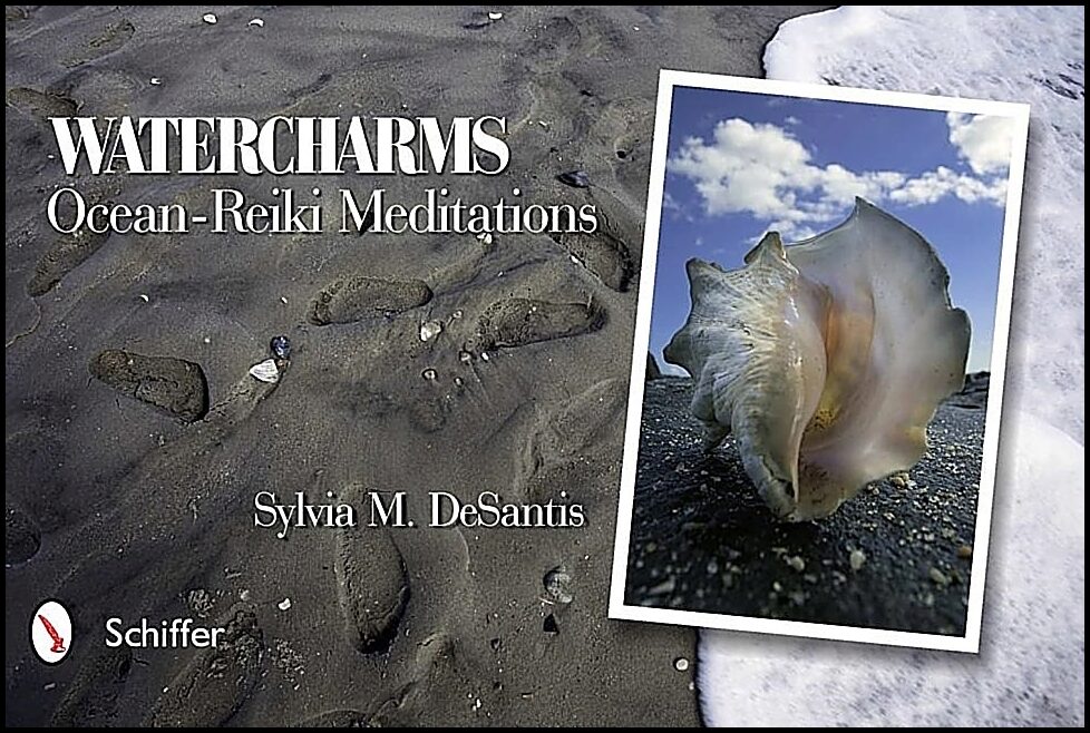 Sylvia M. DeSantis | Watercharms : Ocean-Reiki Meditations