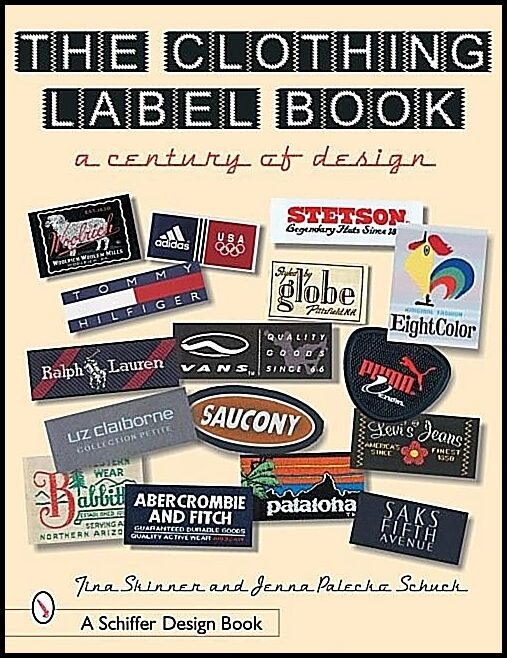 Tina Skinner | The Clothing Label Book : A Century of Design
