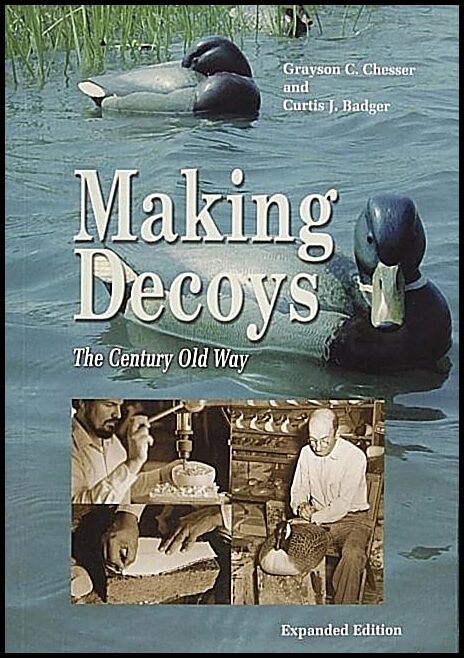 Grayson Chesser | Making Decoys : The Century Old Way