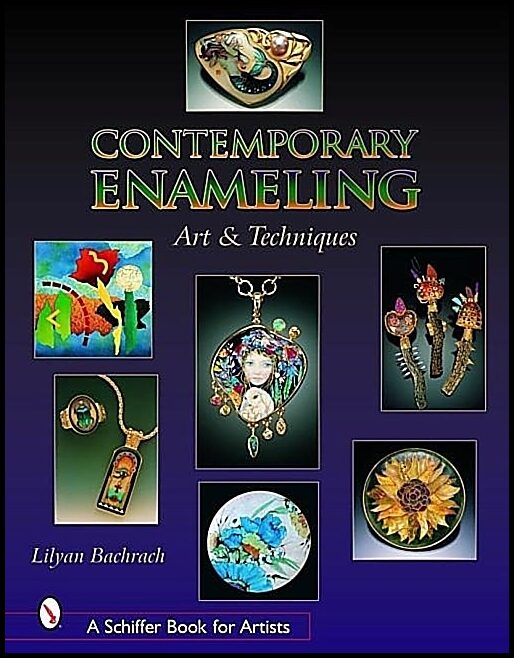 Bachrach, Lilyan | Contemporary enameling : Art and technique