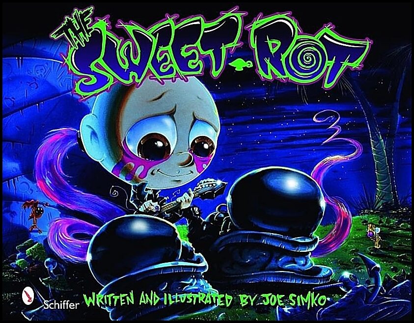 Joe Simko | The Sweet Rot