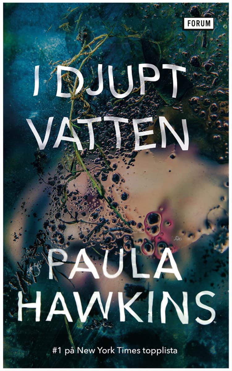 Hawkins, Paula | I djupt vatten