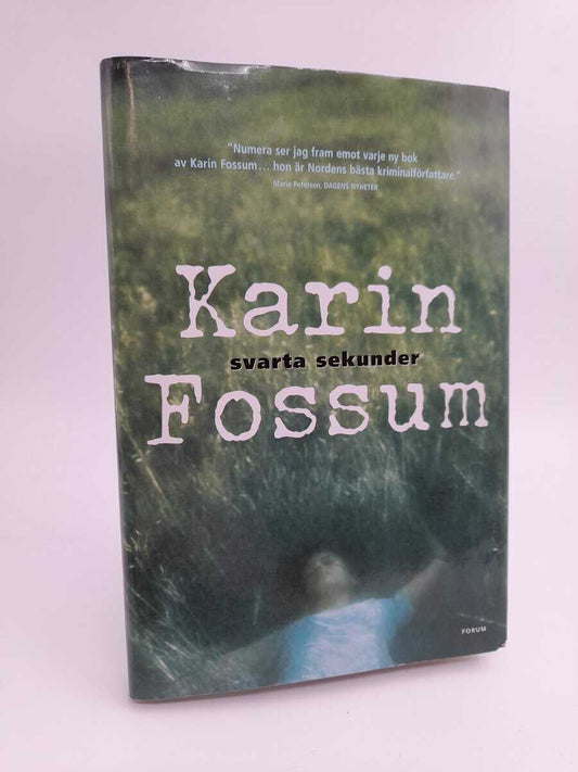 Fossum, Karin | Svarta sekunder