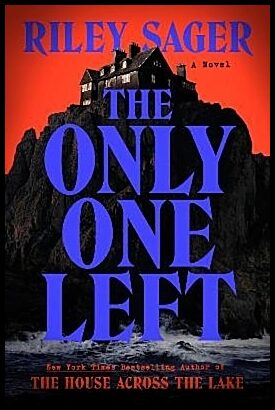 Sager, Riley | The Only One Left