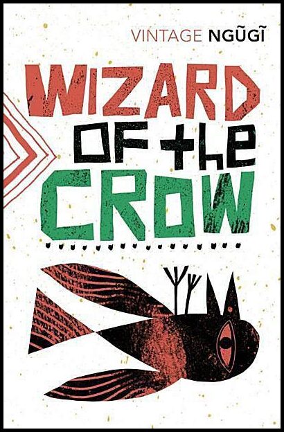 Ngugi Wa Thiong'o | Wizard of the Crow