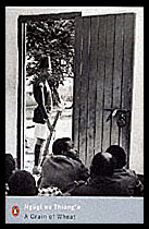 wa Thiong'o, Ngugi | Grain of Wheat