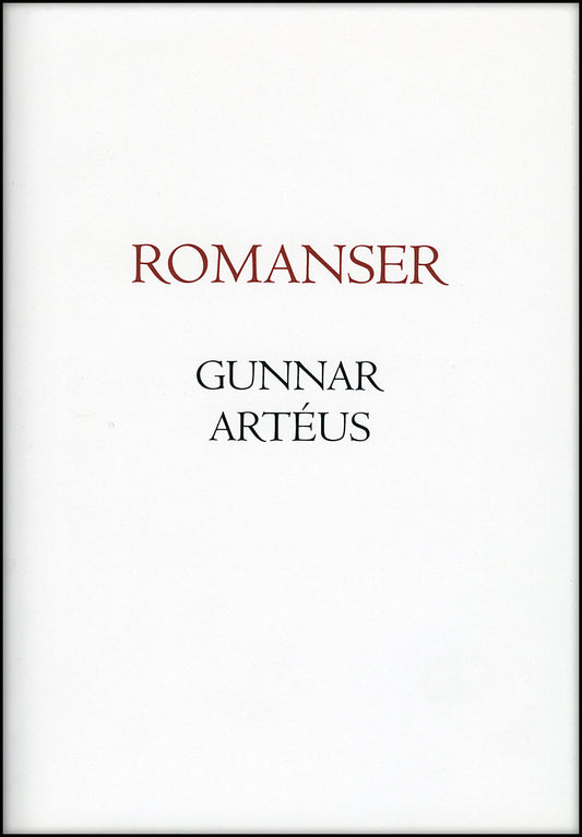 Artéus, Gunnar | Romanser : Lyrik i urval