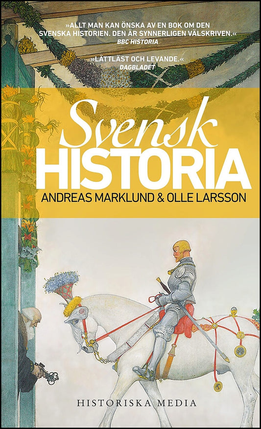 Marklund, Andreas| Larsson, Olle | Svensk historia