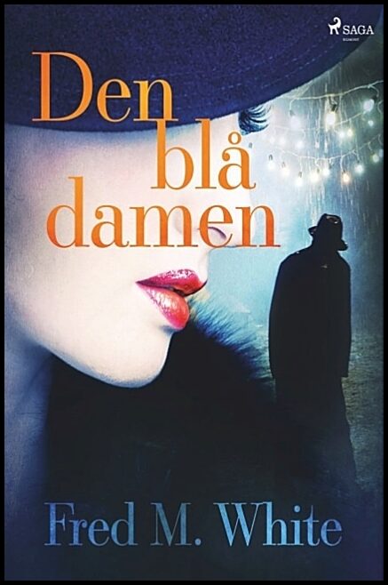 White, Fred M. | Den blå damen