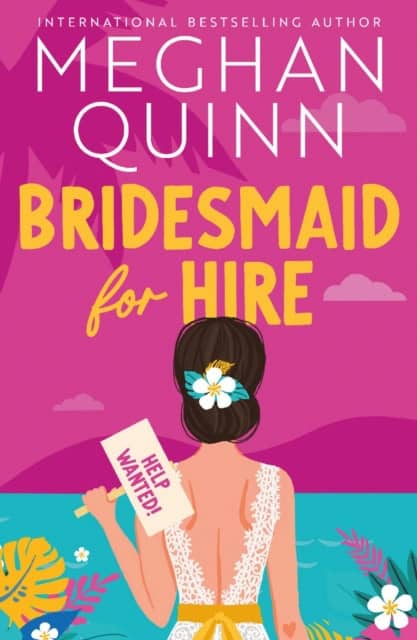 Quinn, Meghan | Bridesmaid for Hire