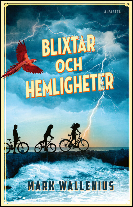 Wallenius, Mark | Blixtar och hemligheter