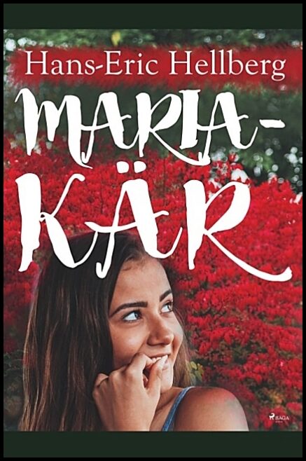 Hellberg, Hans-Eric | Maria : Kär