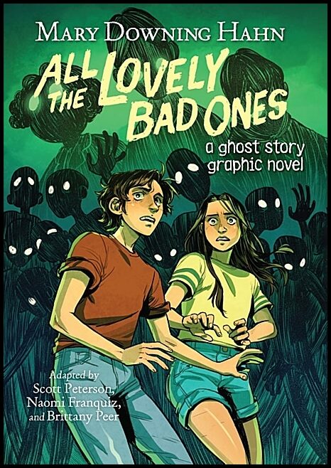 Hahn, Mary Downing | All the Lovely Bad Ones Graphic Novel