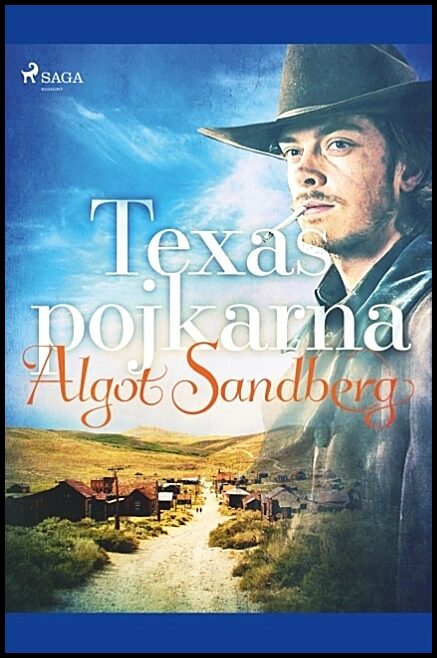 Sandberg, Algot | Texaspojkarna