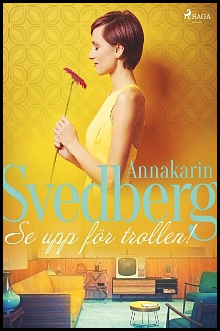 Svedberg, Annakarin | Se upp för trollen!