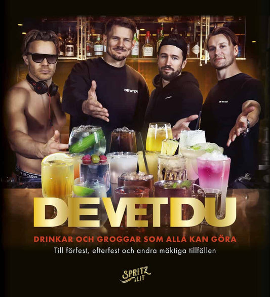 De vet du : Drinkar och groggar som alla kan göra