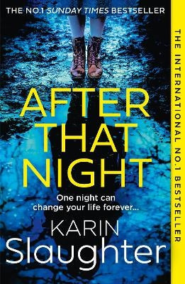 Slaughter, Karin | After That Night