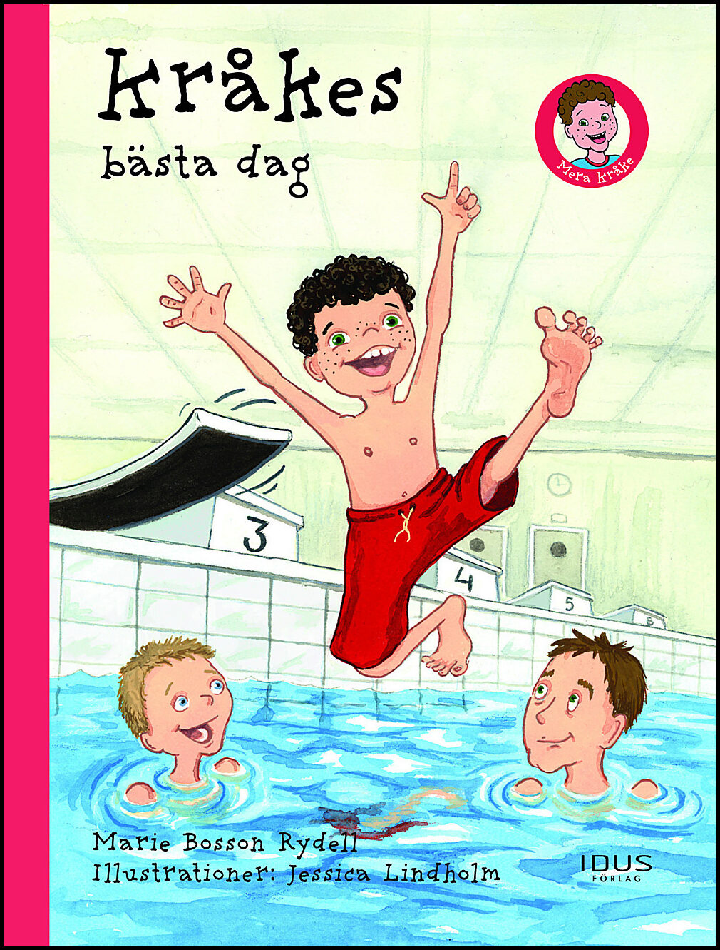 Bosson Rydell, Marie | Kråkes bästa dag