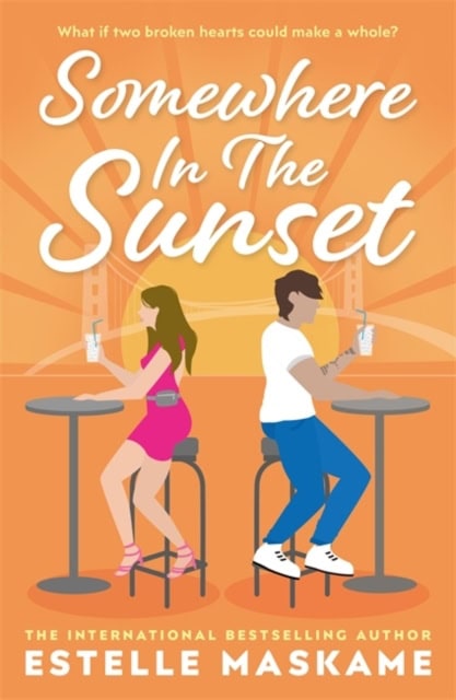 Maskame, Estelle | Somewhere in the Sunset