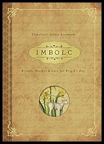 Neal, Carl F. | Imbolc : Rituals, recipes and lore for brigids day