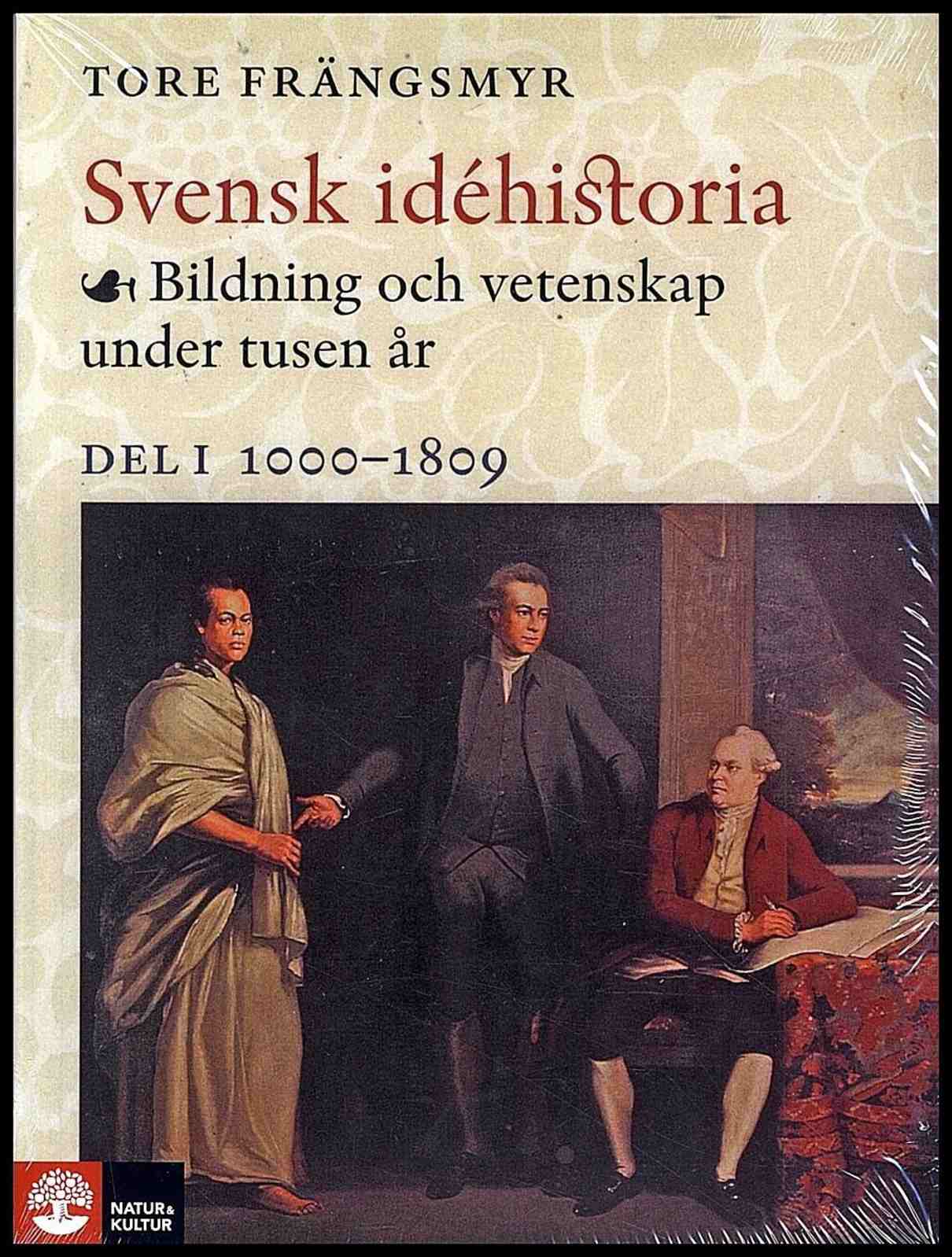 Frängsmyr, Tore | Svensk idéhistoria 1