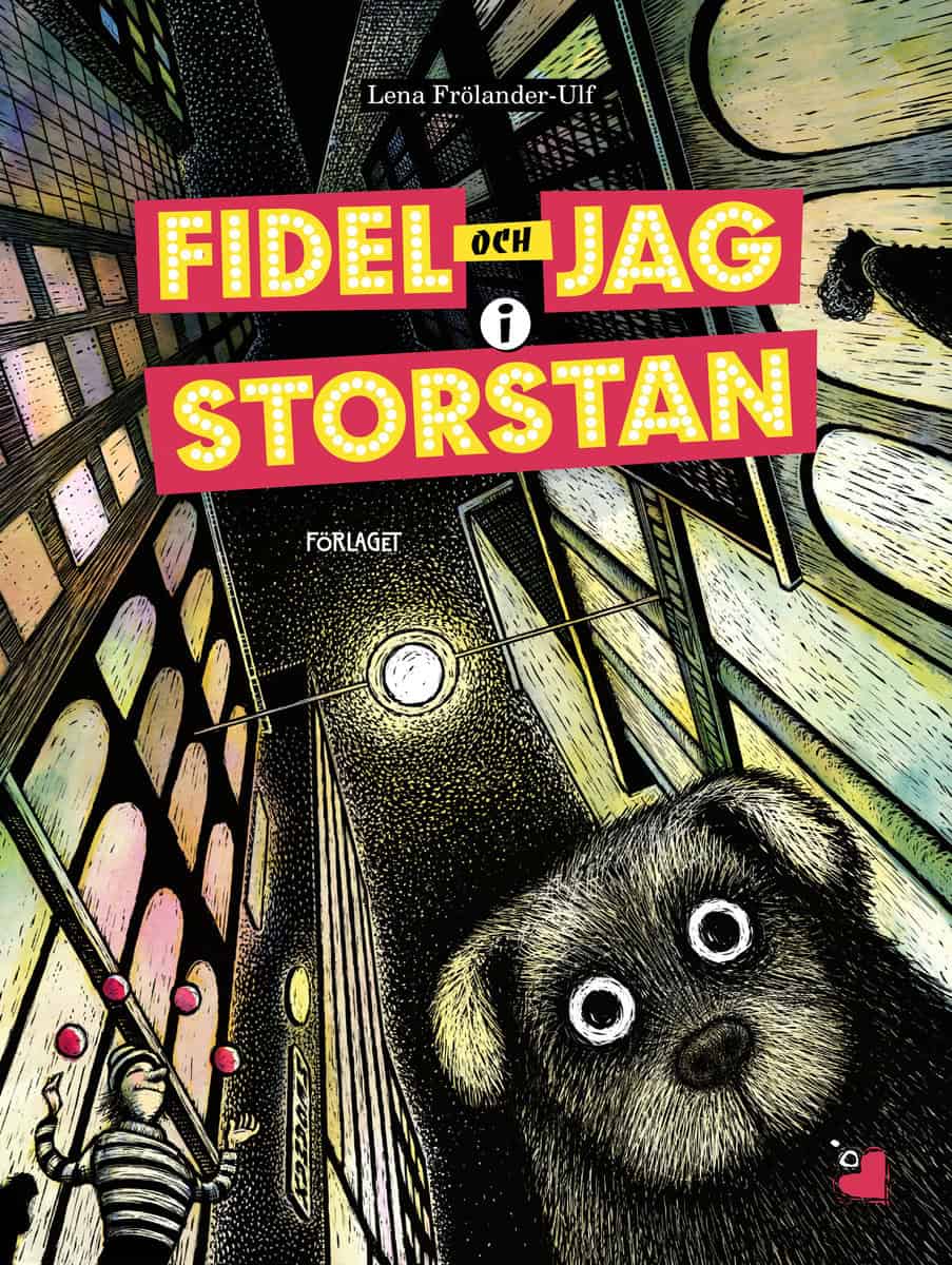 Frölander-Ulf, Lena | Fidel och jag i storstan